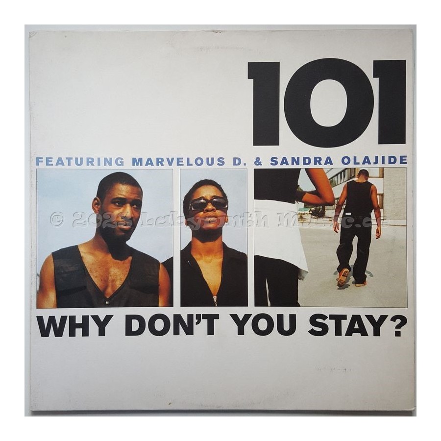 101 Feat. Marvelous D. & Sandra Olajide - Why Don't You Stay • 12" Vinyl Maxi • EX - Labyrinth Music