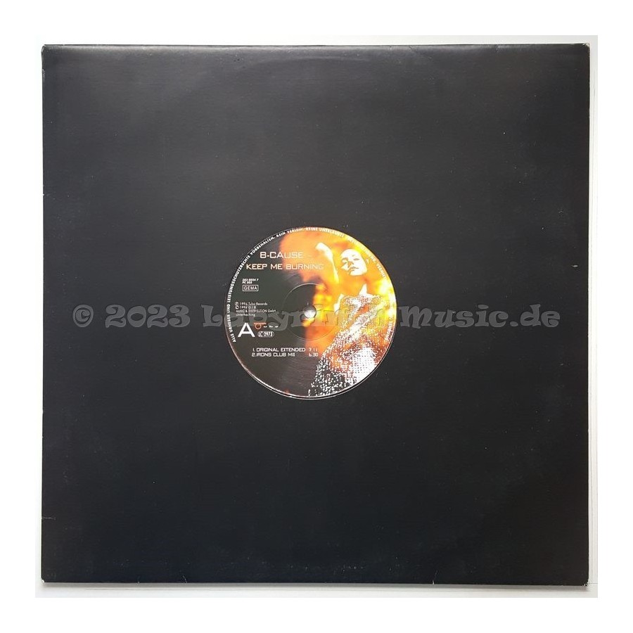 B-Cause - Keep Me Burning • 12" Vinyl Maxi - Labyrinth Music