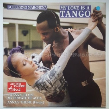 Guillermo Marchena - My Love Is A Tango • 12" Vinyl Maxi • EX - Labyrinth Music