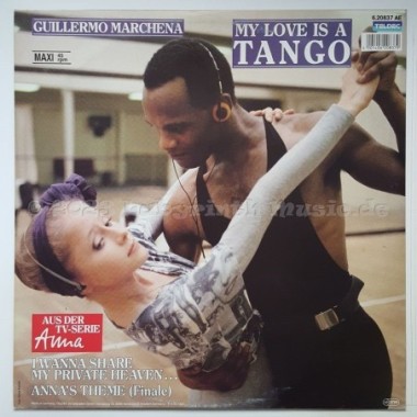 Guillermo Marchena - My Love Is A Tango • 12" Vinyl Maxi • EX - Labyrinth Music
