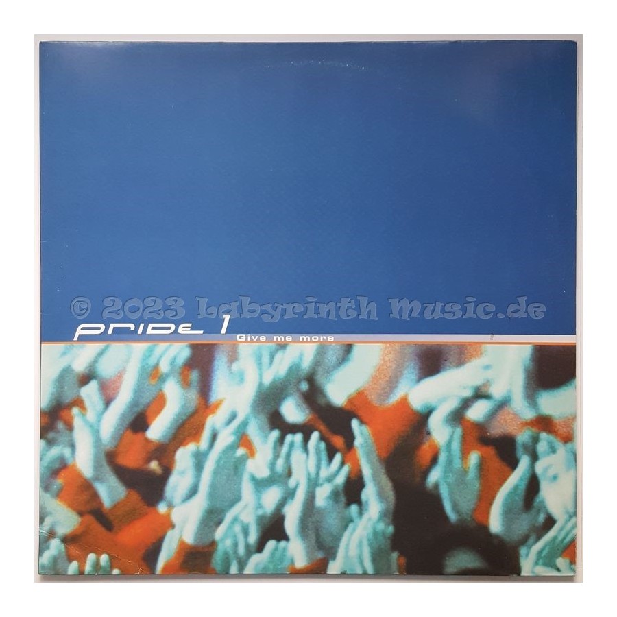 Pride 1 - Give Me More • 12" Vinyl Maxi • EX - Labyrinth Music
