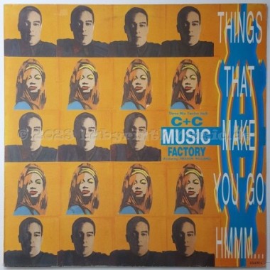 C + C Music Factory Feat. Freedom Williams - Things That Make You Go Hmmm • 12" Vinyl Maxi - Labyrinth Music
