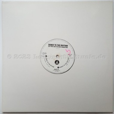 Sgt. Foxx And The Rave Connection - Dance To The Rhythm • 12" Vinyl Maxi - Labyrinth Music