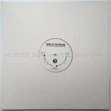 Sgt. Foxx And The Rave Connection - Dance To The Rhythm • 12" Vinyl Maxi - Labyrinth Music