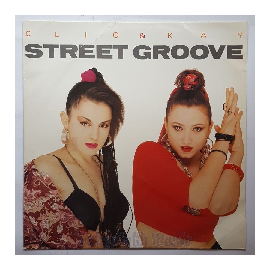 Clio & Kay - Street Groove • 12" Vinyl Maxi • EX - Labyrinth Music