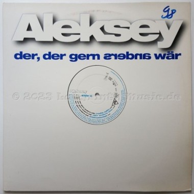 Aleksey - Der Der Gerne Anders Wär • 12" Vinyl Maxi - Labyrinth Music