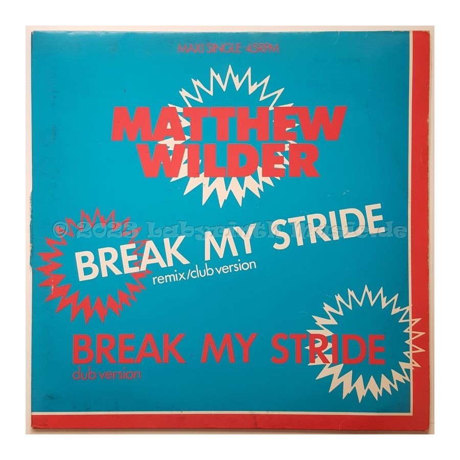 Matthew Wilder - Break My Stride • 12" Vinyl Maxi - Labyrinth Music