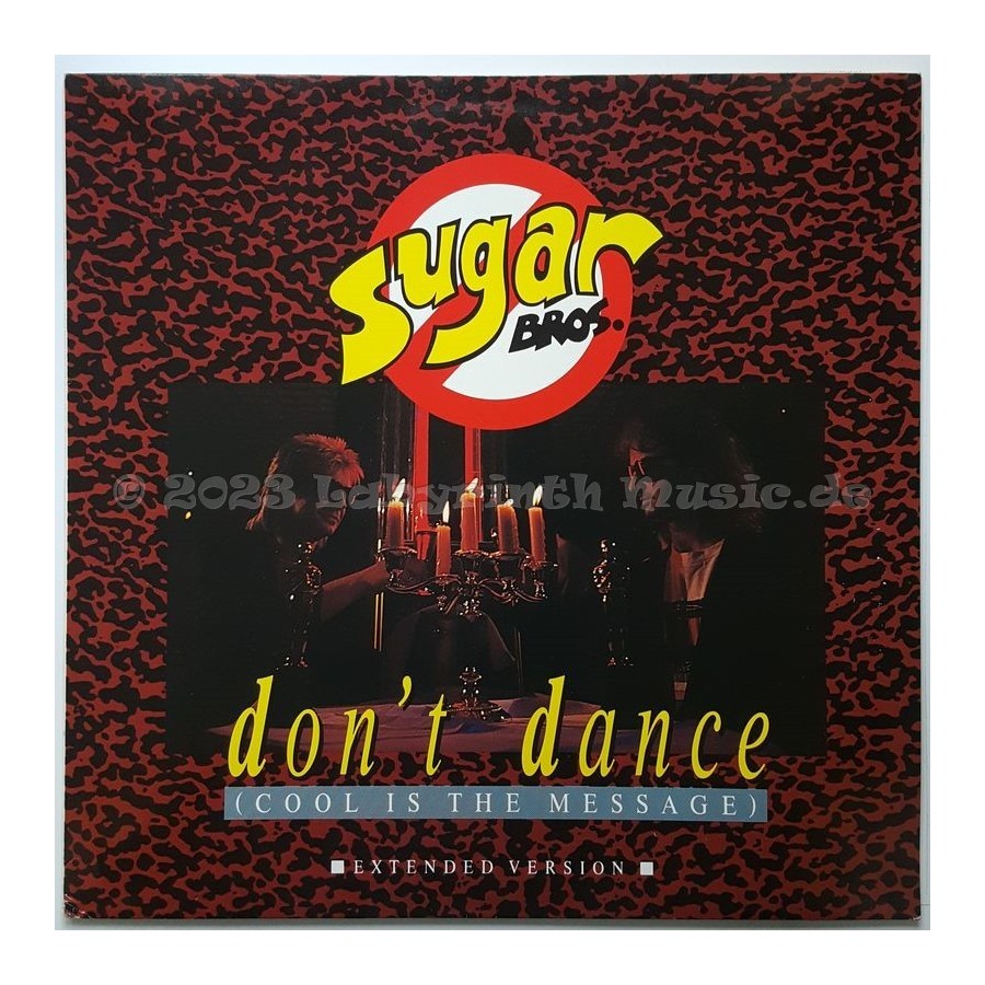 Sugar Brothers - Don't Dance (Cool Is The Message) • 12" Vinyl Maxi • EX - Labyrinth Music