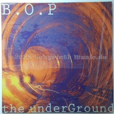 B.O.P. - The Underground E.P. • 12" Vinyl Maxi • NM - Labyrinth Music