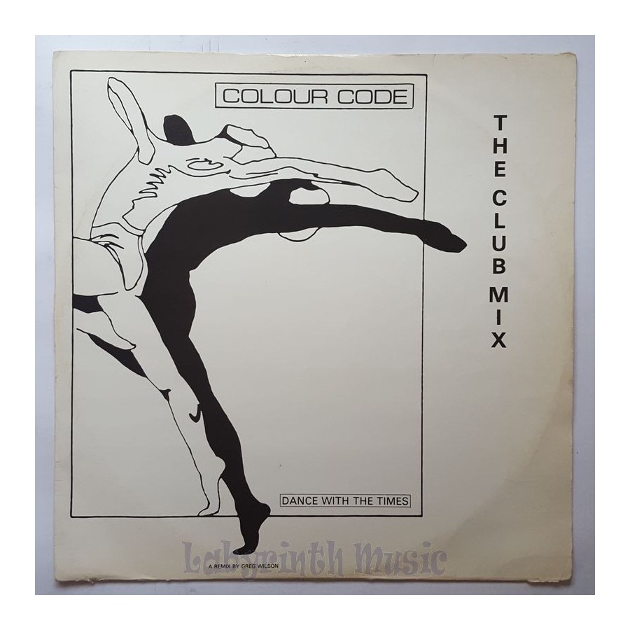Colour Code - Dance With The Times • The Club Mix • 12" Vinyl Maxi - Labyrinth Music