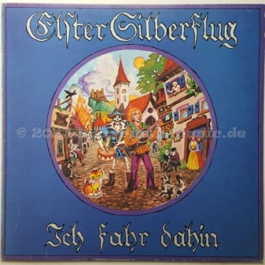 Elster Silberflug - Ich Fahr Dahin • 12" Vinyl LP • EX - Labyrinth Music