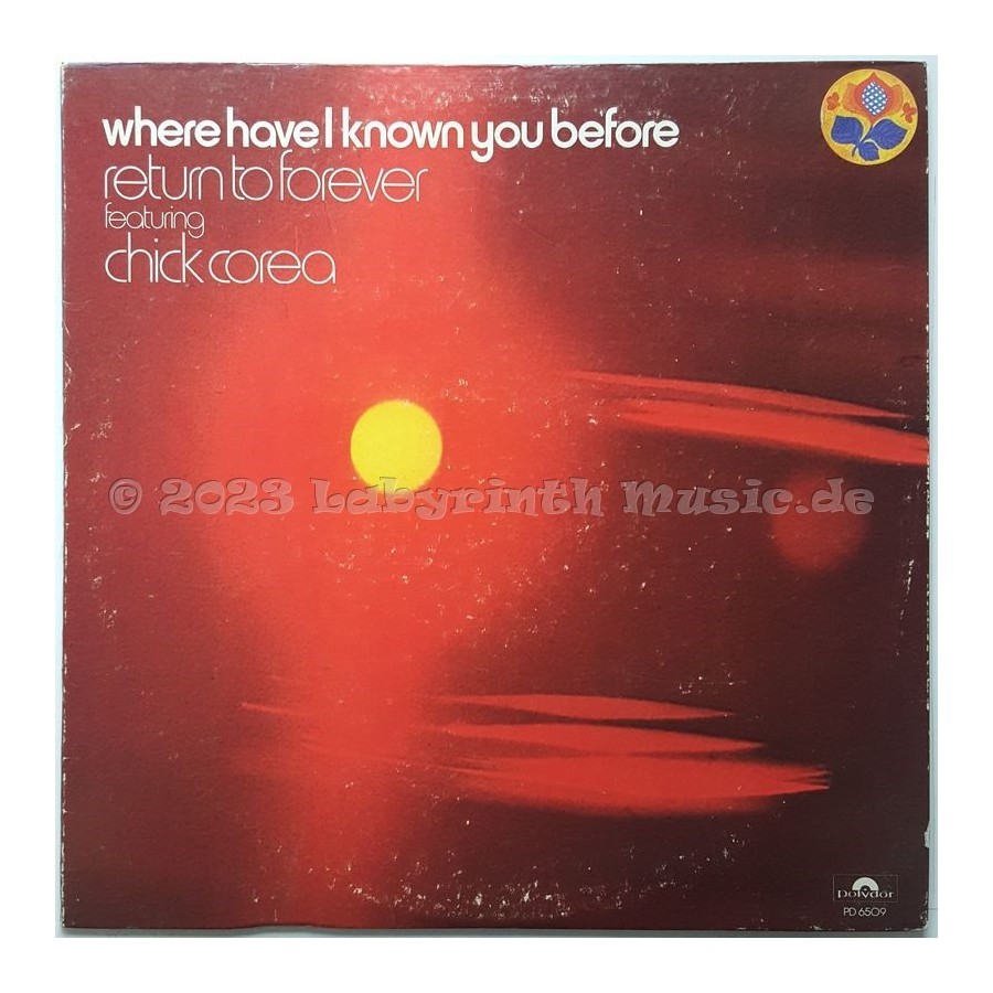 Return To Forever Feat. Chick Corea - Where Have I Known You Before • 12" Vinyl LP • EX - Labyrinth Music