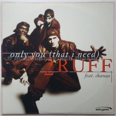 2ruff Feat. Shanaa - Only You (That I Need) • 12" Vinyl Maxi - Labyrinth Music
