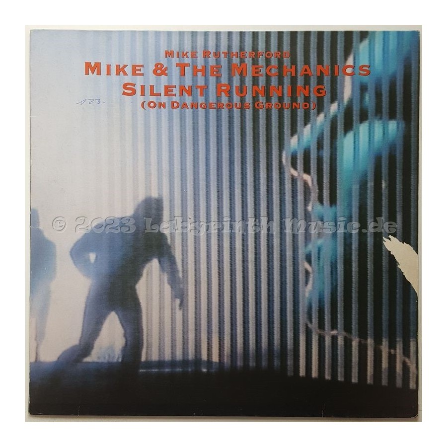 Mike & The Mechanics - Silent Running (On Dangerous Ground) • 12" Vinyl Maxi - Labyrinth Music