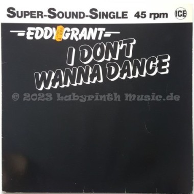 Eddy Grant - I Don't Wanna Dance • 12" Vinyl Maxi - Labyrinth Music