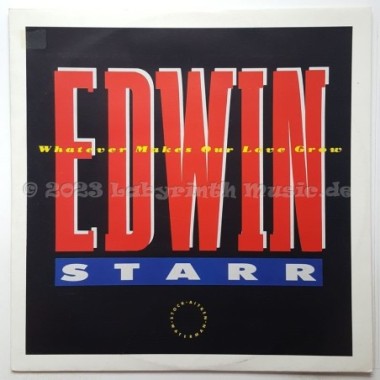 Edwin Starr - Whatever Makes Our Love Grow • 12" Vinyl Maxi • EX - Labyrinth Music