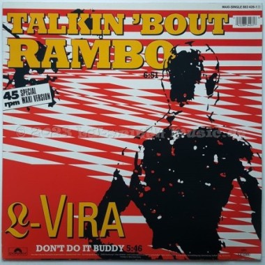 L-Vira - Talkin 'bout Rambo • 12" Vinyl Maxi • EX - Labyrinth Music