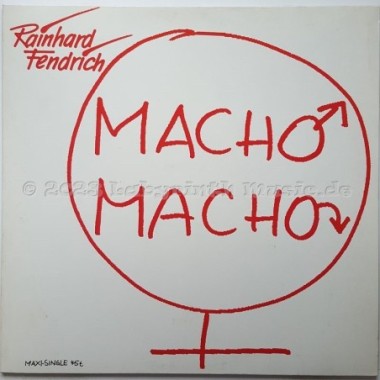 Rainhard Fendrich - Macho Macho • 12" Vinyl Maxi • EX - Labyrinth Music
