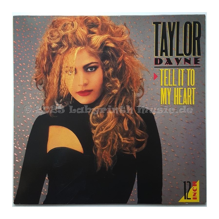 Taylor Dayne - Tell It To My Heart • 12" Vinyl Maxi • NM - Labyrinth Music