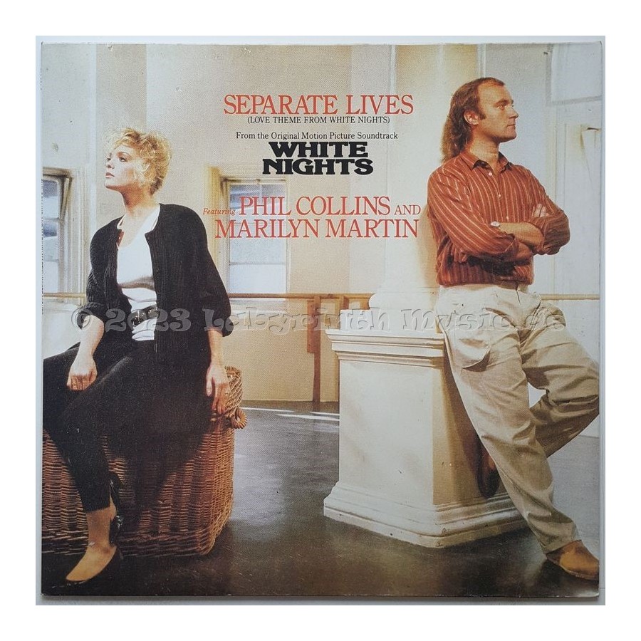 Phil Collins And Marilyn Martin - Separate Lives • 12" Vinyl Maxi - Labyrinth Music