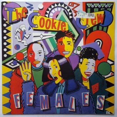 The Cookie Crew - Females (Get On Up) • 12" Vinyl Maxi • NM - Labyrinth Music