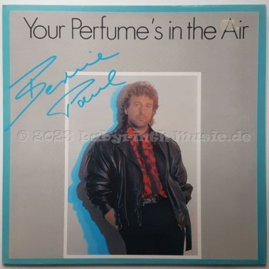 Bernie Paul - Your Perfume's In The Air • 12" Vinyl Maxi • NM - Labyrinth Music