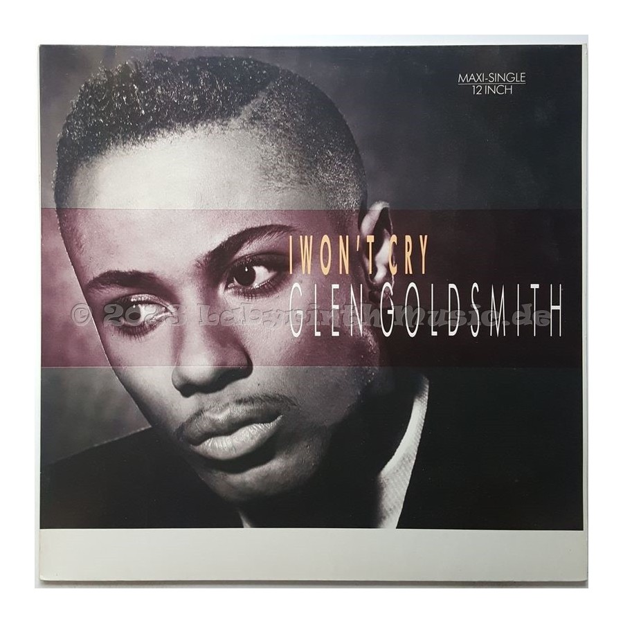 Glen Goldsmith - I Won't Cry • 12" Vinyl Maxi - Labyrinth Music