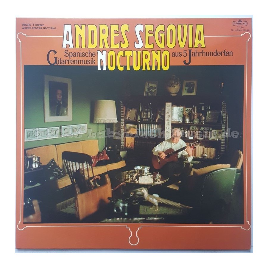 Andres Segovia - Nocturnes • Spanische Gitarrenmusik Aus 5 Jahrhunderten • 12" Vinyl LP • EX - Labyrinth Music