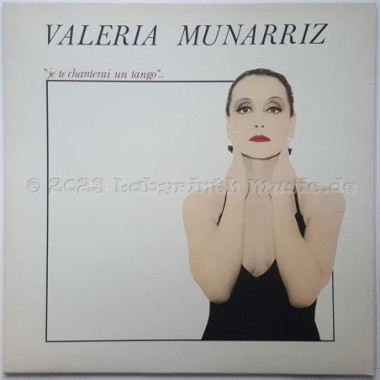 Valeria Munarriz - Je Te Chanterai Un Tango • 12" Vinyl LP • MINT - Labyrinth Music