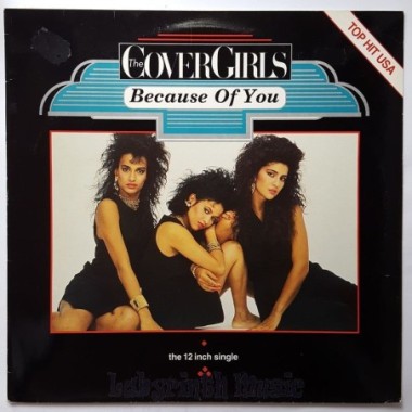 The Cover Girls - Because Of You • 12" Vinyl Maxi • EX - Labyrinth Music