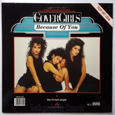 The Cover Girls - Because Of You • 12" Vinyl Maxi • EX - Labyrinth Music