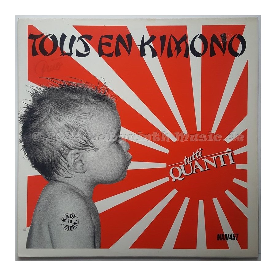 Tutti Quanti - Tous En Kimono • 12" Vinyl Maxi • EX - Labyrinth Music