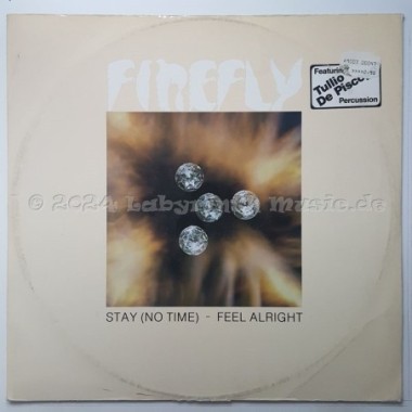 Firefly - Stay (No Time) • 12" Vinyl Maxi - Labyrinth Music