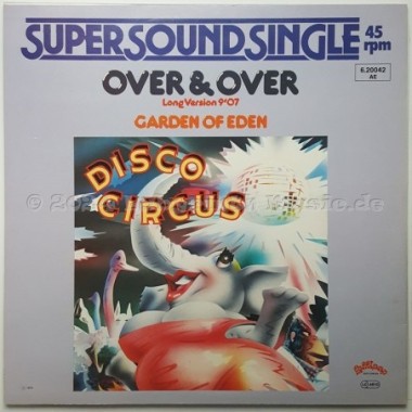 Disco Circus - Over & Over • Garden Of Eden • 12" Vinyl Maxi • NM - Labyrinth Music