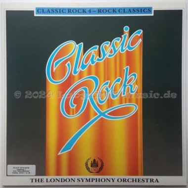The London Symphony Orchestra - Classic Rock 4 • Rock Classics • 12" Vinyl LP • EX - Labyrinth Music