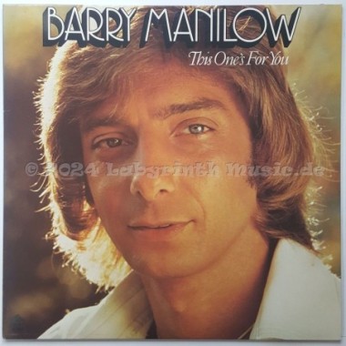 Barry Manilow - This One's For You • 12" Vinyl LP • MINT - Labyrinth Music