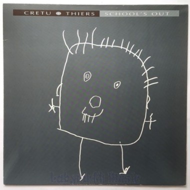 Cretu And Thiers - School's Out • 12" Vinyl Maxi • EX - Labyrinth Music