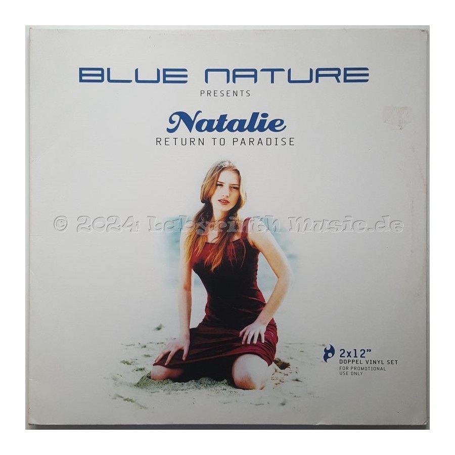 Blue Nature Presents Natalie - Return To Paradise • 12" Vinyl Maxi • EX - Labyrinth Music