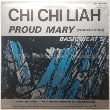Chi Chi Liah - Proud Mary • Canadian Re-Mix • 12" Vinyl Maxi • EX - Labyrinth Music