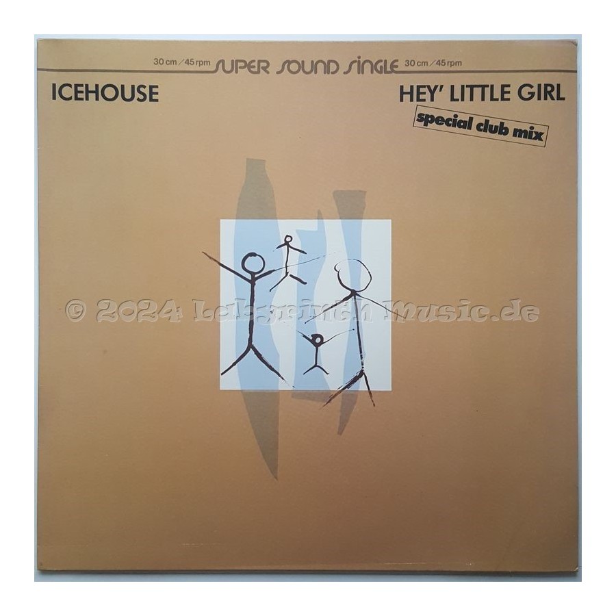 Icehouse - Hey' Little Girl • 12" Vinyl Maxi • EX - Labyrinth Music