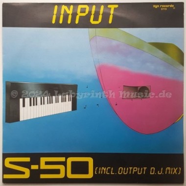 S-50 - Input • 12" Vinyl Maxi • EX - Labyrinth Music