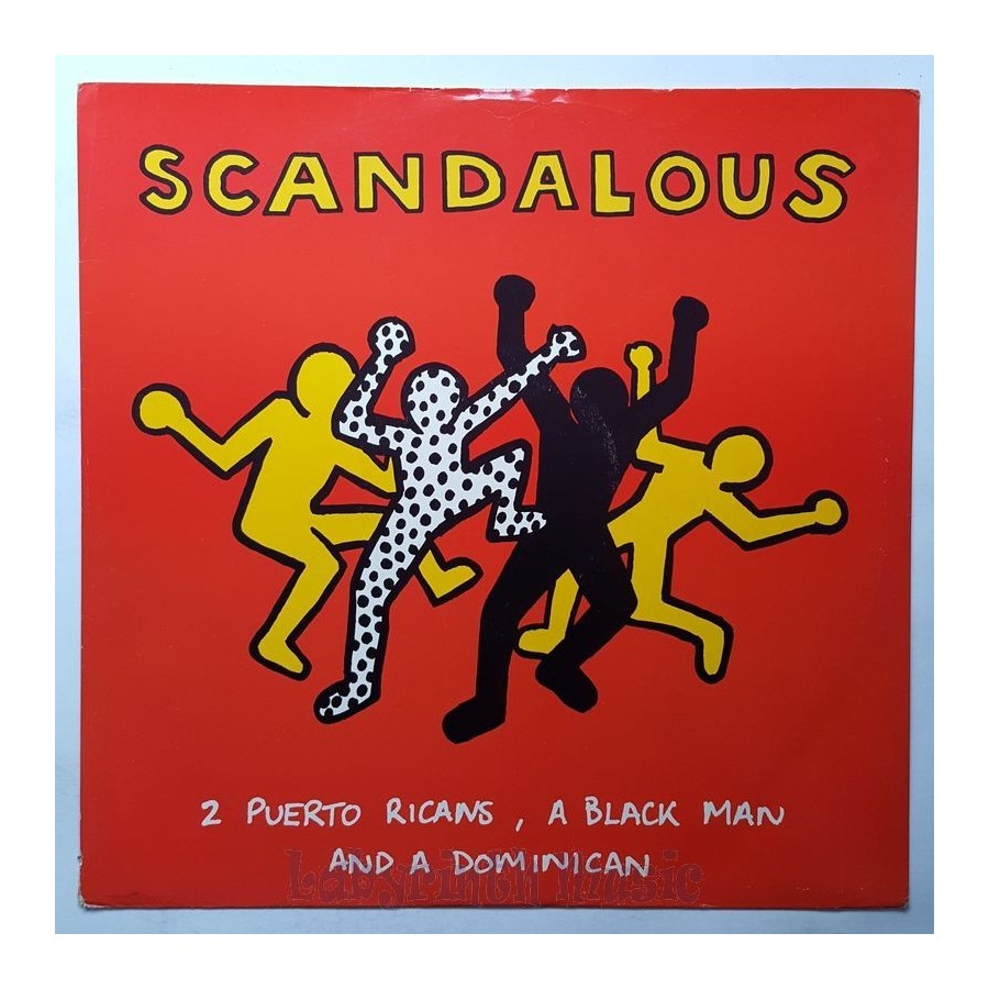 2 Puerto Ricans, A Blackman And A Dominican - Scandalous • 12" Vinyl Maxi - Labyrinth Music