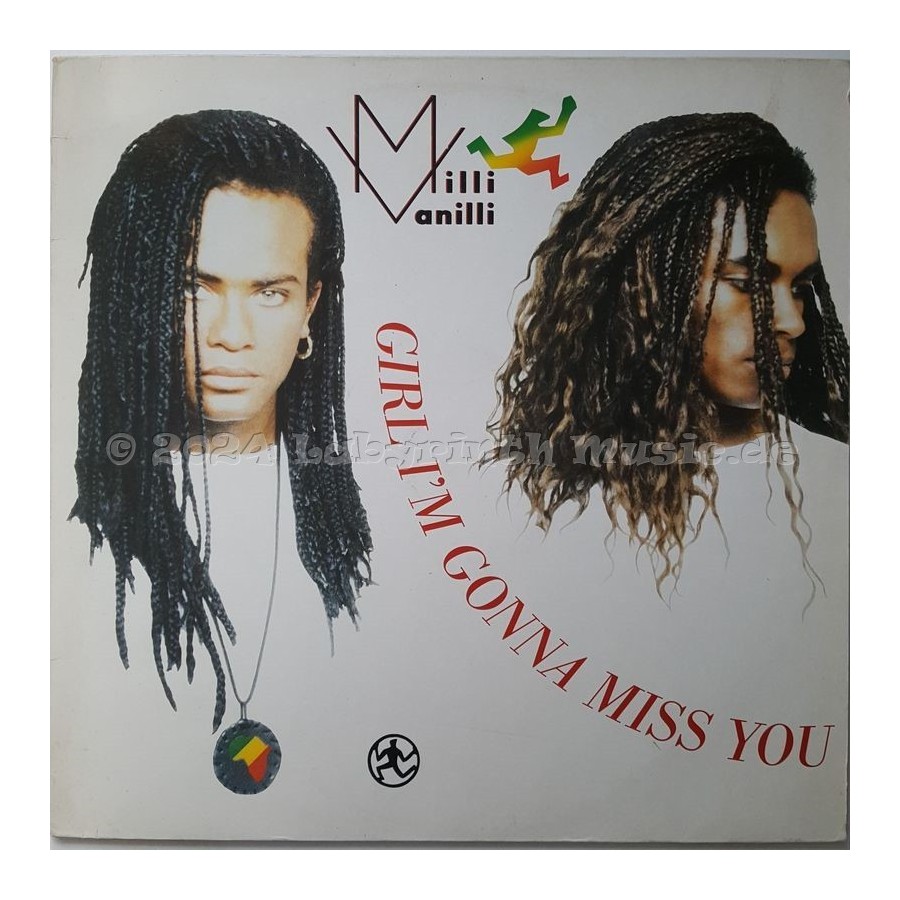 Milli Vanilli - Girl I'm Gonna Miss You • 12" Vinyl Maxi - Labyrinth Music
