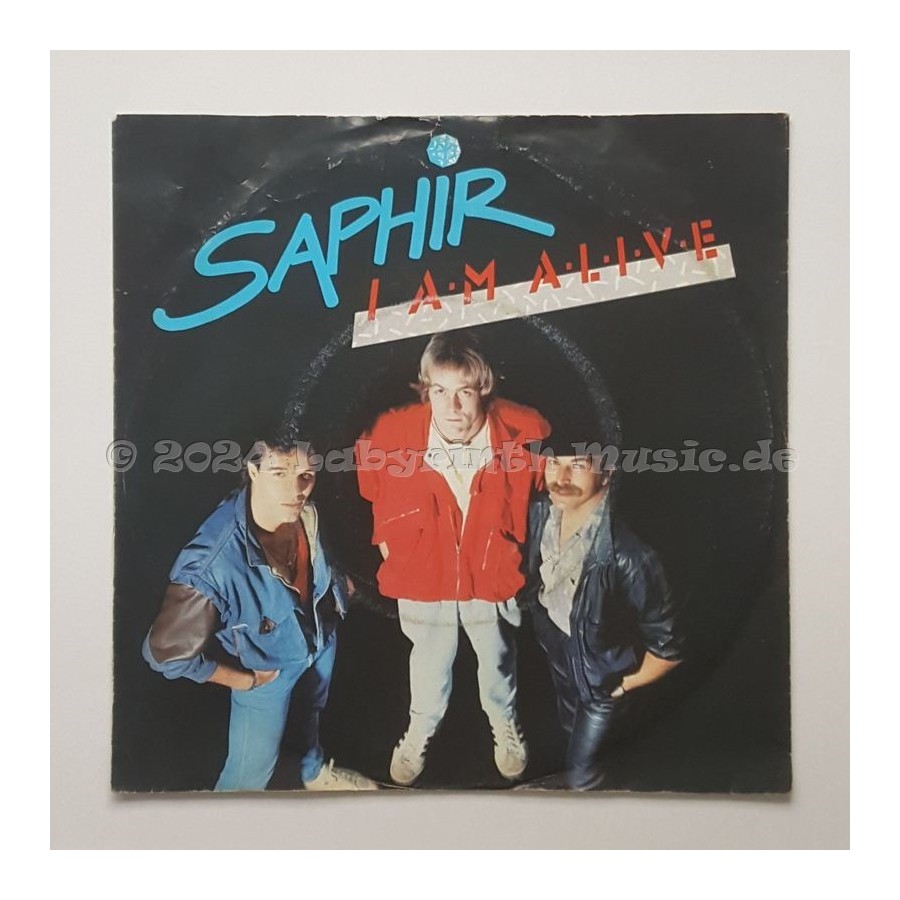 Saphir - I Am Alive • 7" Vinyl • EX - Labyrinth Music