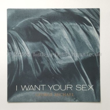 George Michael - I Want Your Sex • 7" Vinyl • MINT - Labyrinth Music
