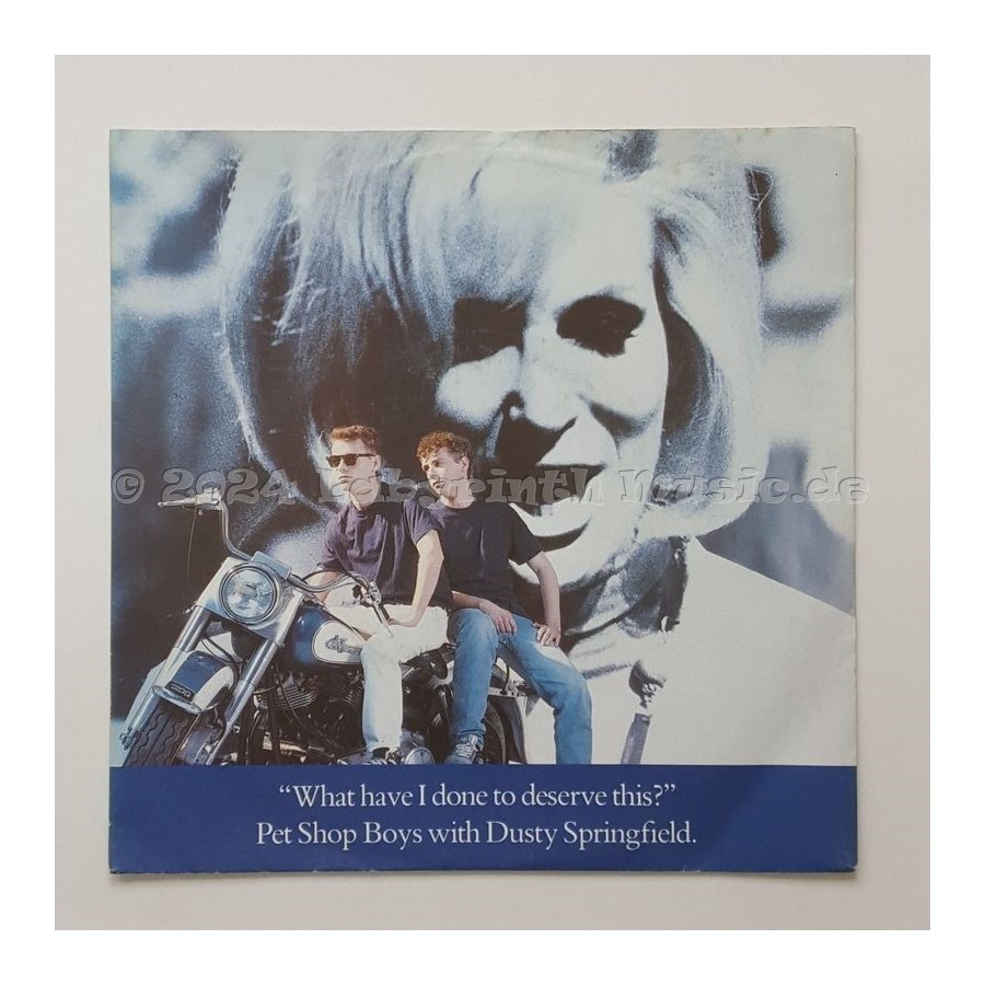 Pet Shop Boys With Dusty Springfield - What Have I Done To Deserve This? • 7" Vinyl • EX - Labyrinth Music