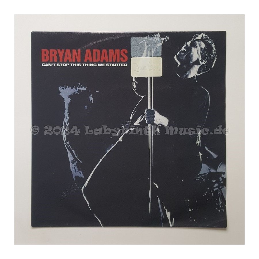 Bryan Adams - Can't Stop This Thing We Started • 7" Vinyl • EX - Labyrinth Music