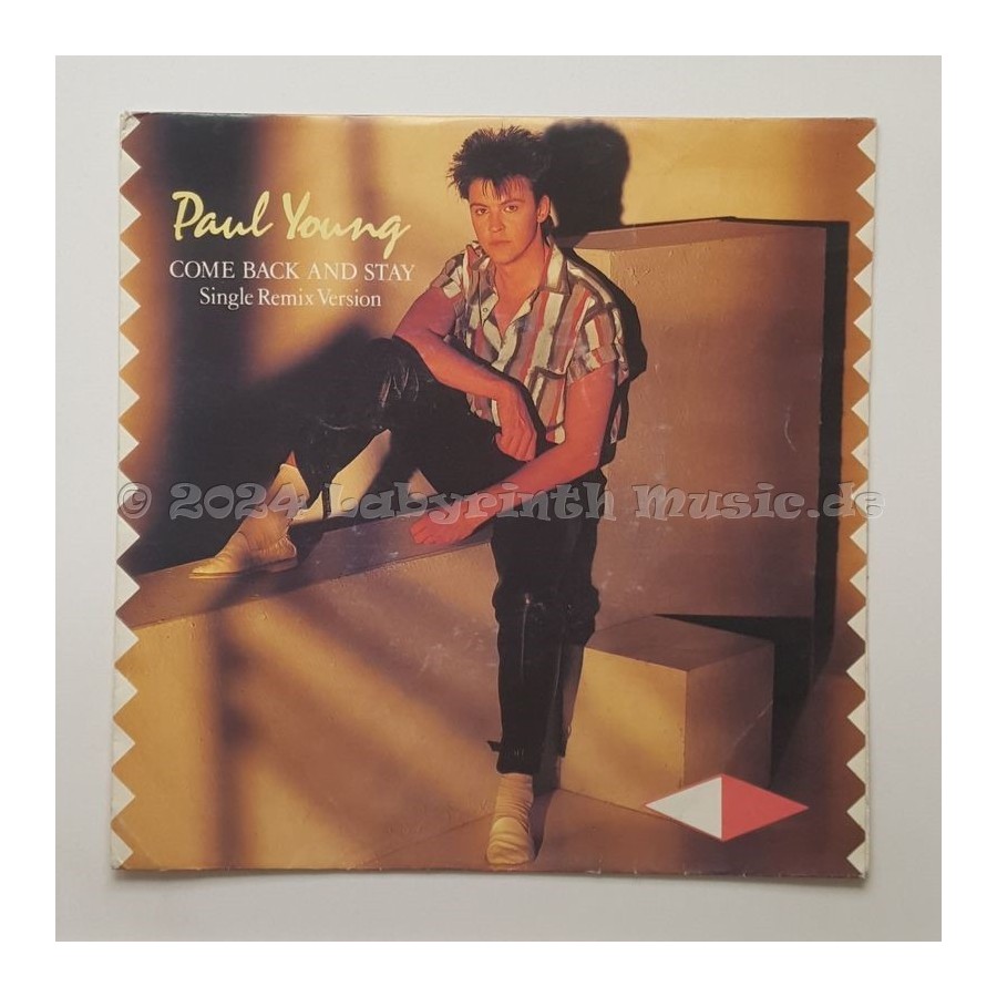 Paul Young - Come Back And Stay • Single Remix Version • 7" Vinyl - Labyrinth Music