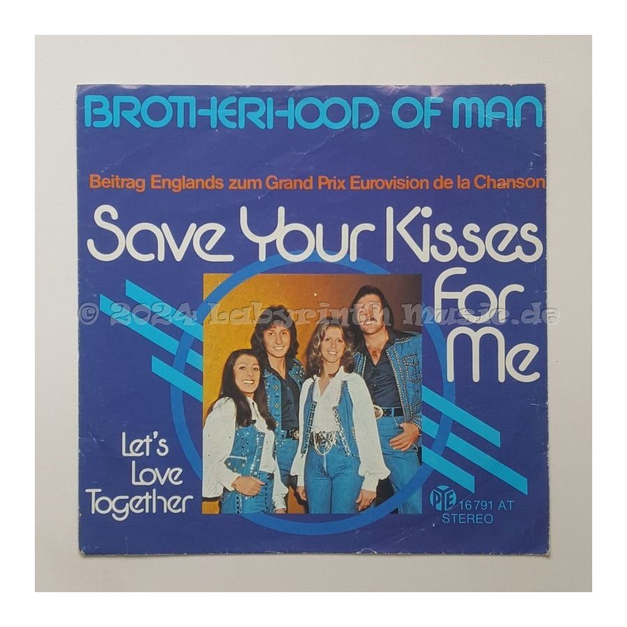 Brotherhood Of Man - Save Your Kisses For Me • 7" Vinyl - Labyrinth Music