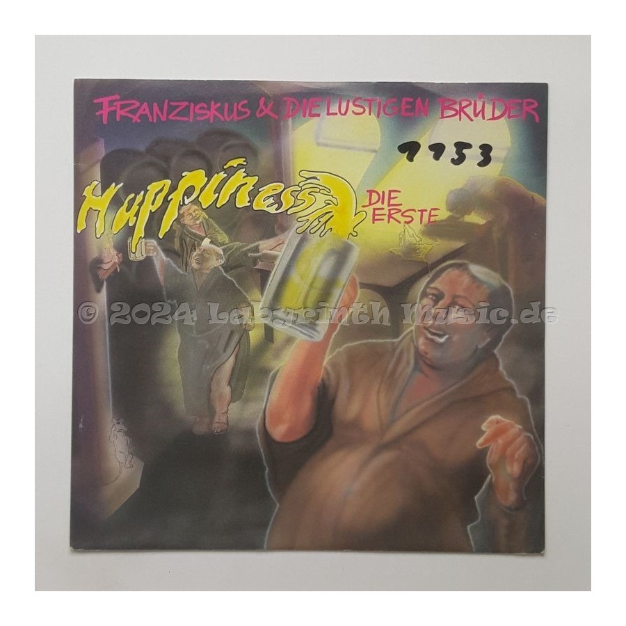Franziskus & Die Lustigen Brüder - Happiness • 7" Vinyl • EX - Labyrinth Music